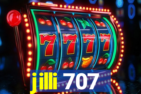 jilli 707